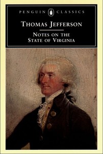 Notes on the State of Virginia, by Thomas Jefferson [Paperback]